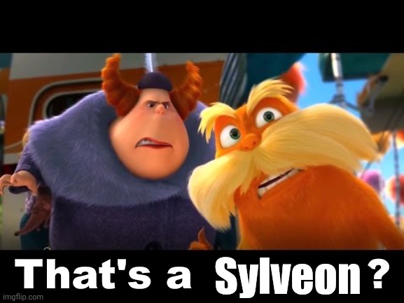 That's a Woman | Sylveon | image tagged in that's a woman | made w/ Imgflip meme maker