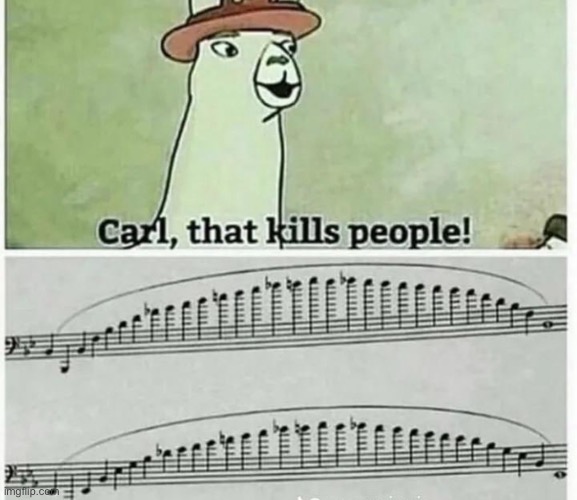 Ah yes, how to lose all of the air in your lungs | image tagged in carl,band,notes,instruments,scale | made w/ Imgflip meme maker