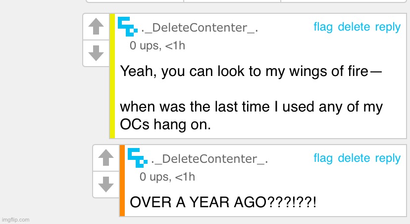 Apparently the last time I used any of my OCs for anything, was over a year ago | made w/ Imgflip meme maker