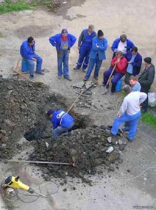 Guy digging hole himself | image tagged in guy digging hole himself | made w/ Imgflip meme maker