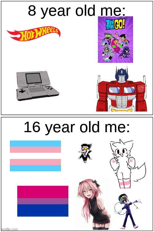 corny but true | 8 year old me:; 16 year old me: | image tagged in memes,blank comic panel 1x2 | made w/ Imgflip meme maker