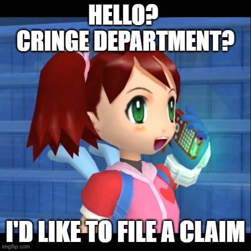 Hello? Cringe department? i'd like to file a claim | HELLO? 
CRINGE DEPARTMENT? I'D LIKE TO FILE A CLAIM | image tagged in sayaka from ape escape phone calling,yumi,phone call,prank,cringe,department | made w/ Imgflip meme maker