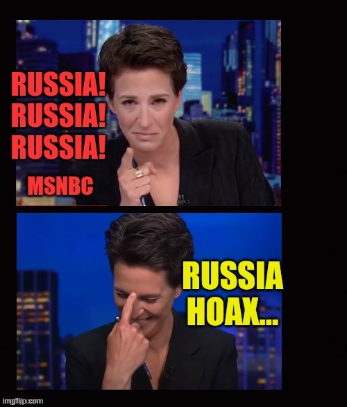 Media Hypocrites | image tagged in memes,news anchor,russia hoax,it's true,reality,it's not | made w/ Imgflip meme maker