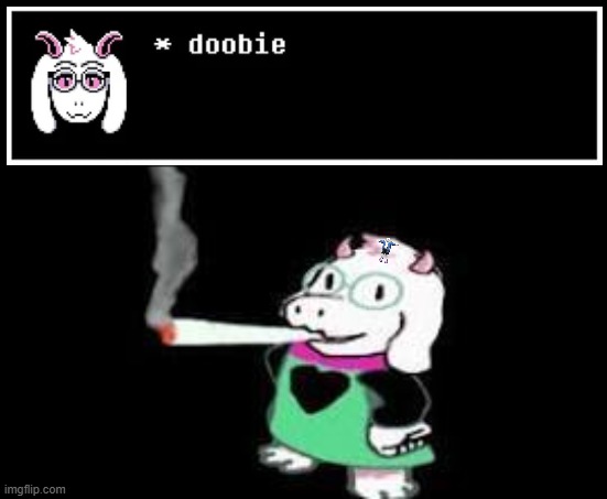 just use this if you want idc | image tagged in deltarune,undertale,ralsei,weed,smoking weed,smoking | made w/ Imgflip meme maker