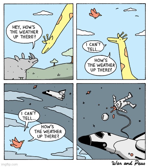 War and Peas | image tagged in comics,war and peas,hows the weather up there | made w/ Imgflip meme maker