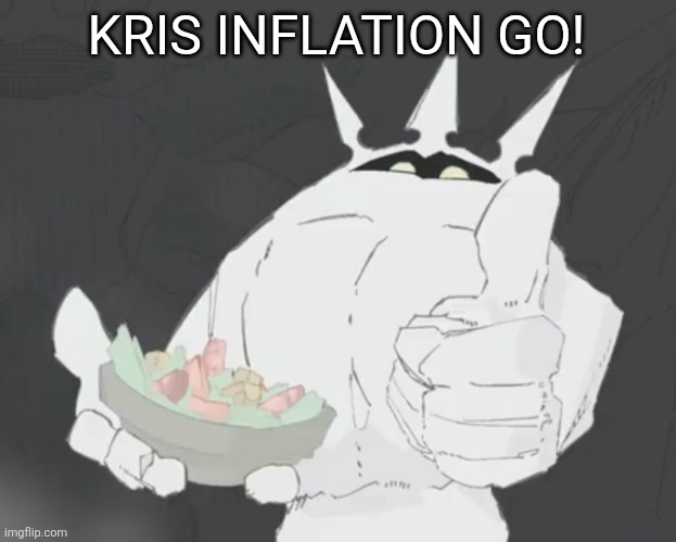 Fruit salad? | KRIS INFLATION GO! | image tagged in fruit salad | made w/ Imgflip meme maker