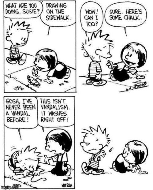 Meh… | image tagged in calvin and hobbes,comics,susie derkins,drawing on sidewalk | made w/ Imgflip meme maker