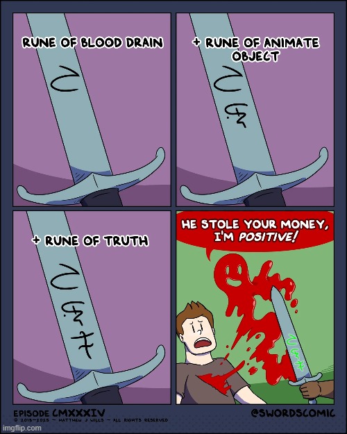 image tagged in sword,runes,blood,object,truth,thief | made w/ Imgflip meme maker