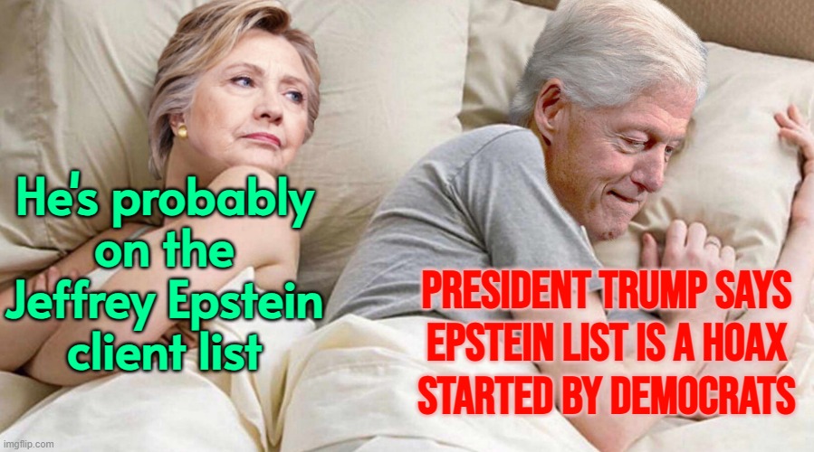 High Quality President Trump says Epstein list is hoax 'started by Democrats' Blank Meme Template