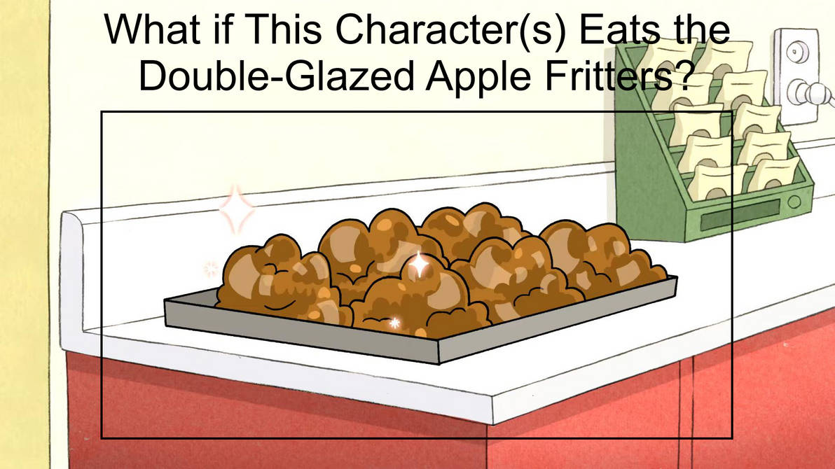 What if This Character(s) Eats the Double-Glazed Apple Fritters? Blank Meme Template