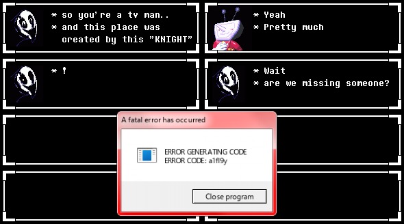 chapter 3 episode 2: FATAL ERROR | image tagged in the error is a lie,a1fl9y,url | made w/ Imgflip meme maker