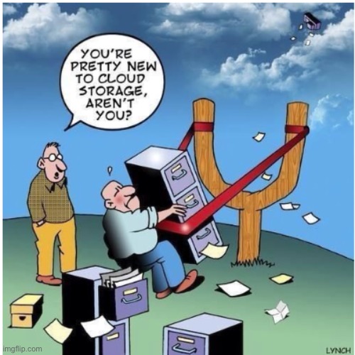 image tagged in comics,cloud storage | made w/ Imgflip meme maker