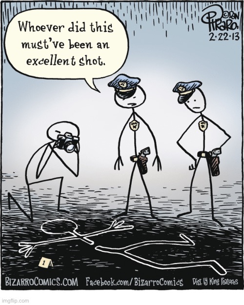 Bizarro Comics | image tagged in comics,bizarro comics,crime scene,stick figures | made w/ Imgflip meme maker