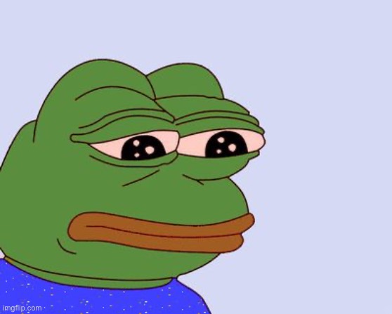image tagged in pepe the frog | made w/ Imgflip meme maker