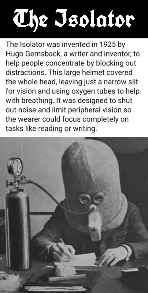 Great Idea for a new death metal band! | image tagged in distraction,blocker,mask,invention,death metal,history memes | made w/ Imgflip meme maker