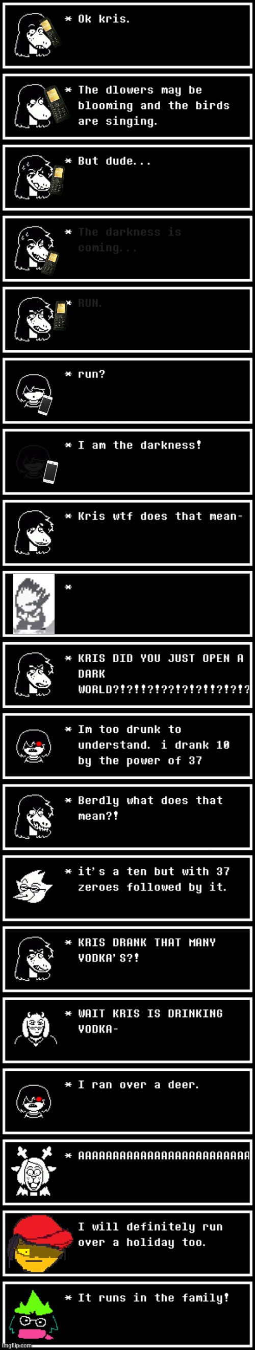 mmmh tasty | image tagged in memes,deltarune | made w/ Imgflip meme maker