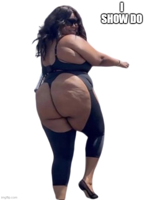 I SHOW DO | made w/ Imgflip meme maker
