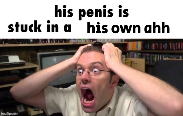 is stuck in a | his own ahh | image tagged in is stuck in a | made w/ Imgflip meme maker