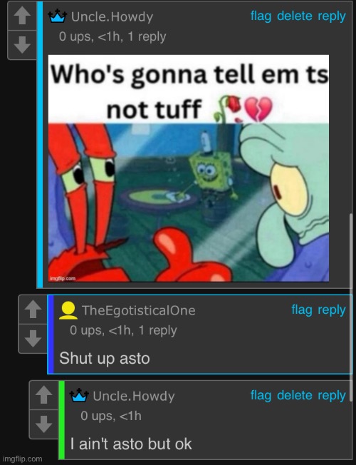 Mf thinks I'm 4sto | made w/ Imgflip meme maker