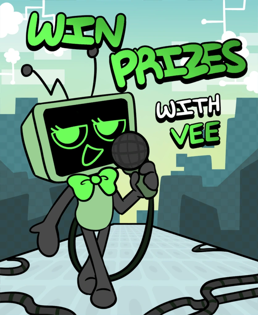 Win Prizes with Vee (New) Blank Meme Template