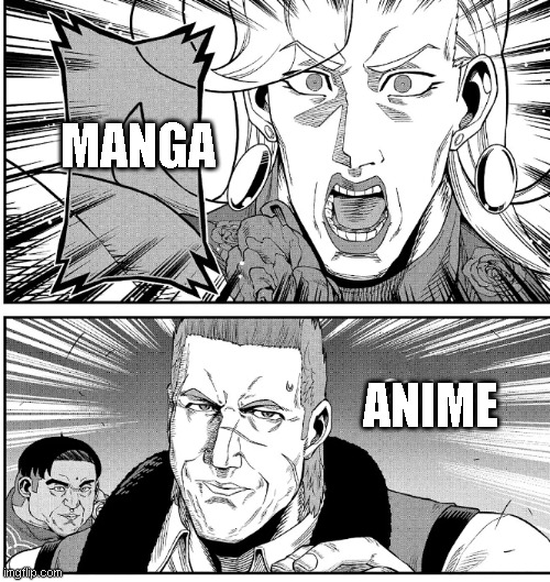manga vs Anime jojo | MANGA; ANIME | image tagged in jojo,manga,anime | made w/ Imgflip meme maker