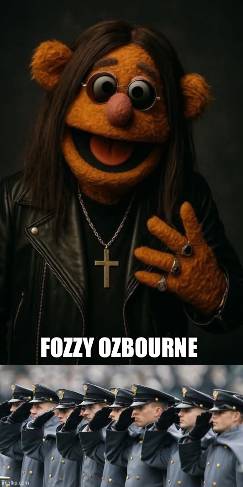 Fozzy Ozbourne (I’m sure he’d love the jokes) | FOZZY OZBOURNE | image tagged in military salute,ozzy osbourne,fozzy,bear | made w/ Imgflip meme maker