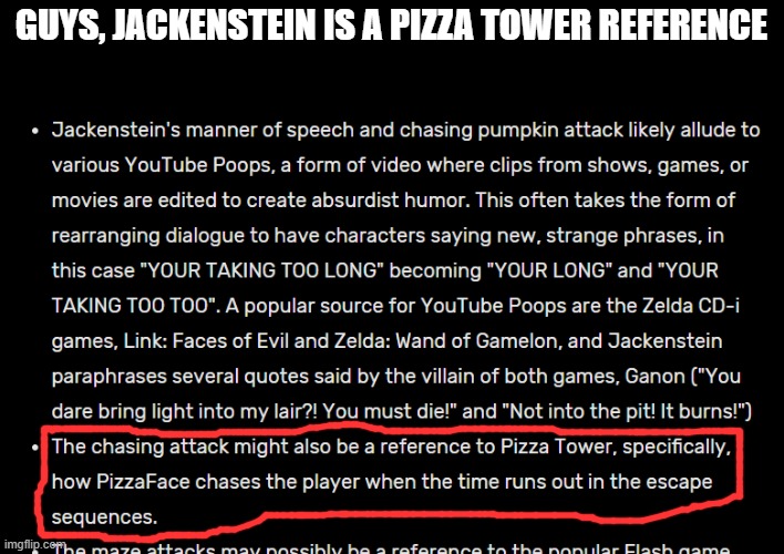 YOUR TAKING TOO TOO | GUYS, JACKENSTEIN IS A PIZZA TOWER REFERENCE | made w/ Imgflip meme maker