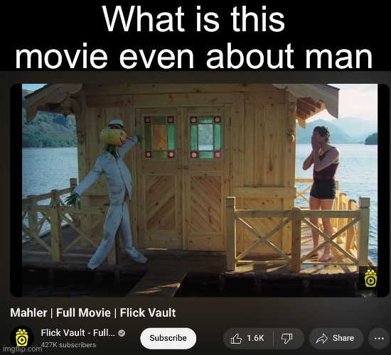 IM GIGGLING HE LOOKS SO FLABBERGASTED | What is this movie even about man | made w/ Imgflip meme maker