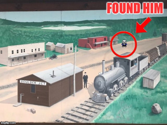 FOUND HIM | made w/ Imgflip meme maker