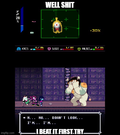 i only used one item, too | WELL SHIT; I BEAT IT FIRST TRY | made w/ Imgflip meme maker
