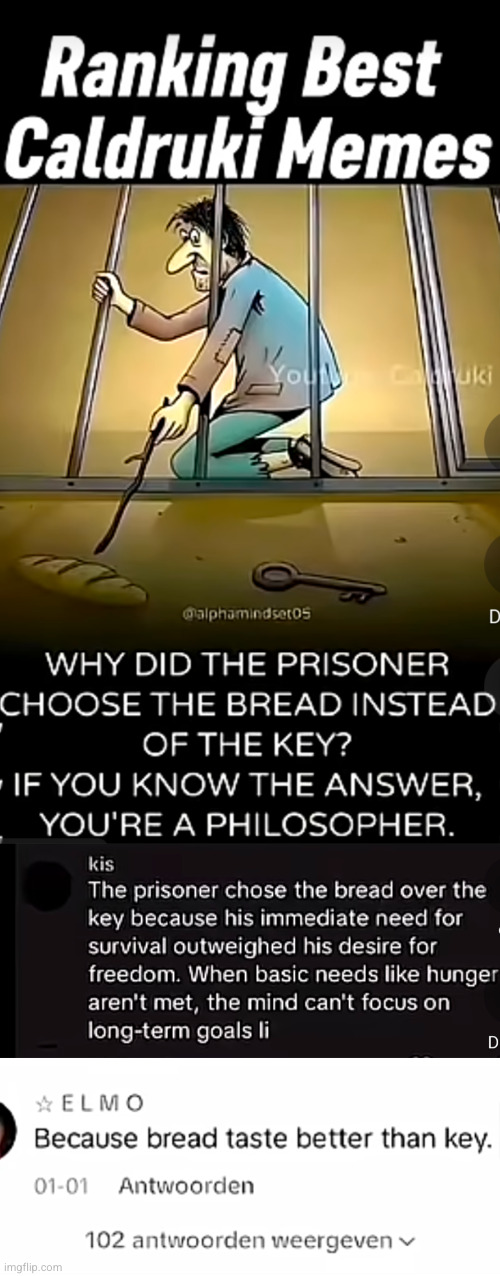 I got a nine pack laughing at ts | image tagged in funny,prison,comments,key,bread,riddle | made w/ Imgflip meme maker