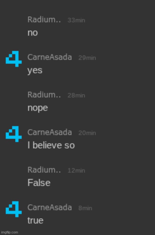 smartest argument between me and him: | made w/ Imgflip meme maker