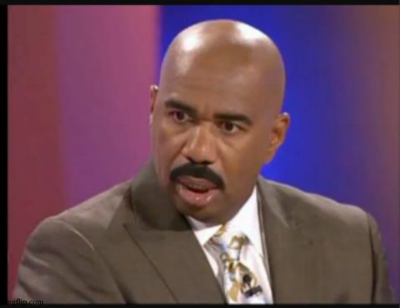 Steve Harvey that face when | image tagged in steve harvey that face when | made w/ Imgflip meme maker