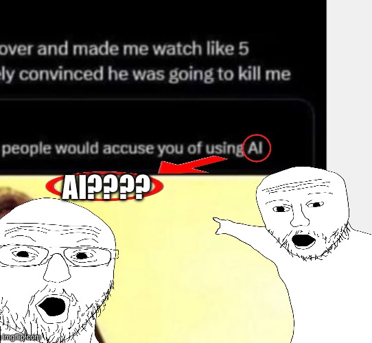 AI???? | made w/ Imgflip meme maker
