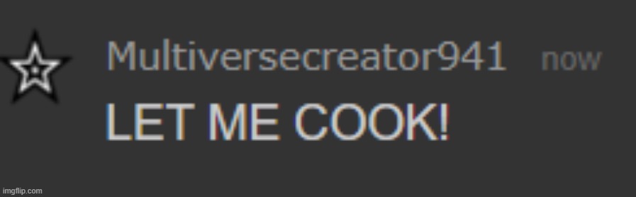 MC941 LET ME COOK! | image tagged in mc941 let me cook | made w/ Imgflip meme maker
