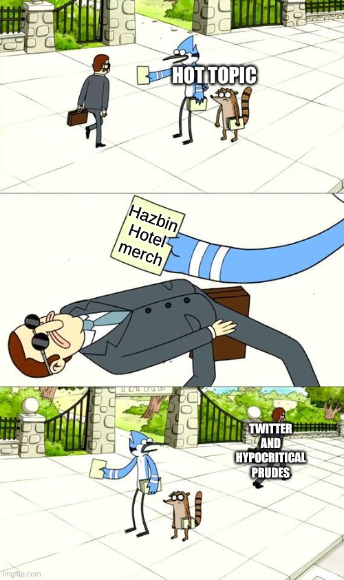 People Who Hate Hazbin Hotel Love Devilman | HOT TOPIC; Hazbin Hotel merch; TWITTER AND HYPOCRITICAL PRUDES | image tagged in dogding the flyer template,memes,hazbin hotel,helluva boss,edgy | made w/ Imgflip meme maker
