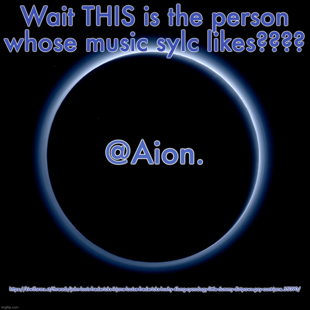 The link is to a thread about 4lung btw | Wait THIS is the person whose music sylc likes???? https://kiwifarms.st/threads/john-louis-fredericks-ii-jane-louise-fredericks-hushy-4lung-cyandogy-little-dummy-dirtpaws-gay-aunt-jane.55090/ | image tagged in silver announcement template 18 0 template | made w/ Imgflip meme maker