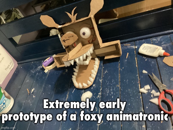 My name is Edwin | Extremely early prototype of a foxy animatronic | made w/ Imgflip meme maker