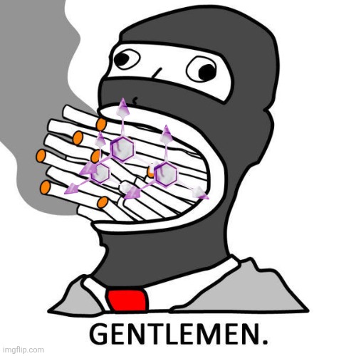 GENTLEMEN | image tagged in gentlemen | made w/ Imgflip meme maker