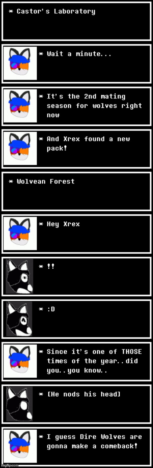 You can guess what happened | image tagged in imaginarian wolves have more mating seasons for some reason,sans of topic | made w/ Imgflip meme maker