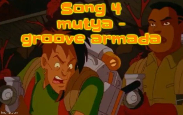 BIT DON'T REACT NOW, YOU CANT GO BACK NOWWWWW | Song 4 mutya - groove armada | image tagged in mortified | made w/ Imgflip meme maker