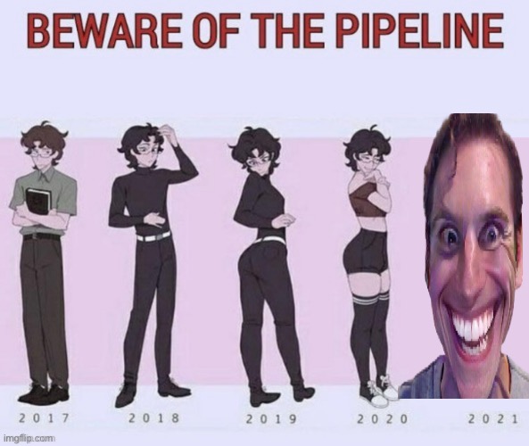 Haha among us joke funni | image tagged in beware of the pipeline,among us | made w/ Imgflip meme maker