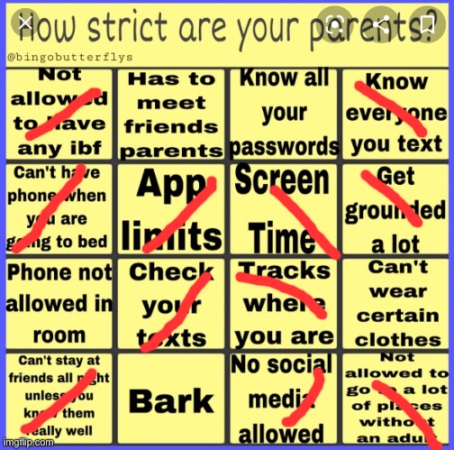 Strict ig | image tagged in strict parent bingo | made w/ Imgflip meme maker