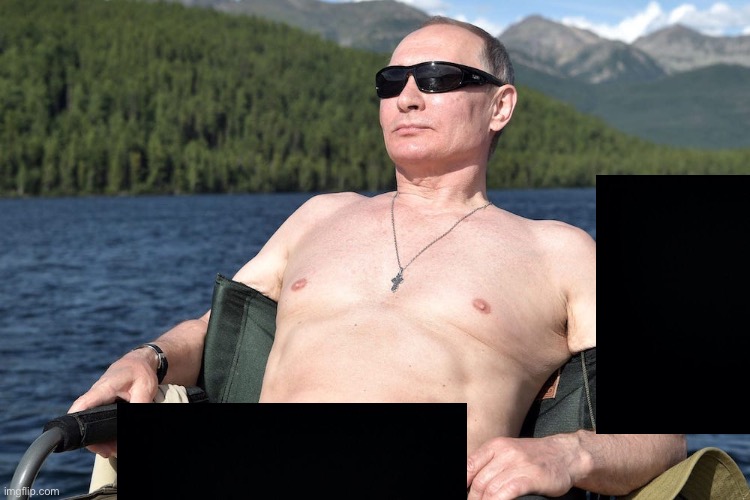 putin shirtless | image tagged in putin shirtless | made w/ Imgflip meme maker