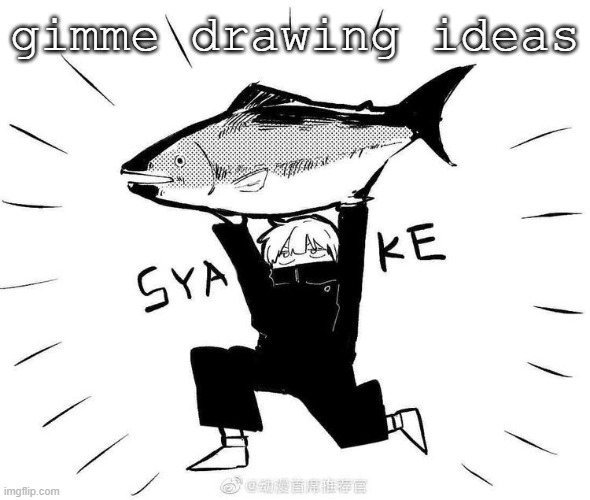 this is actually my wallpaper on my phone | gimme drawing ideas | made w/ Imgflip meme maker