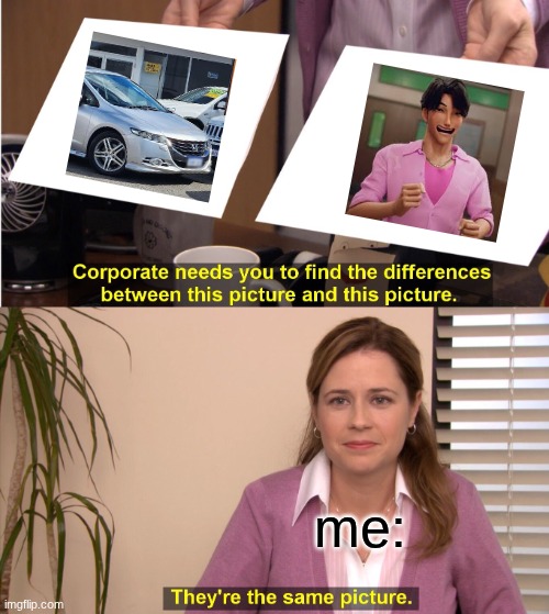 it's the smile | me: | image tagged in memes,they're the same picture | made w/ Imgflip meme maker