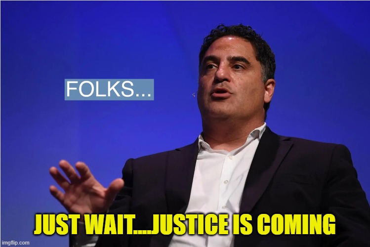 JUST WAIT....JUSTICE IS COMING | made w/ Imgflip meme maker