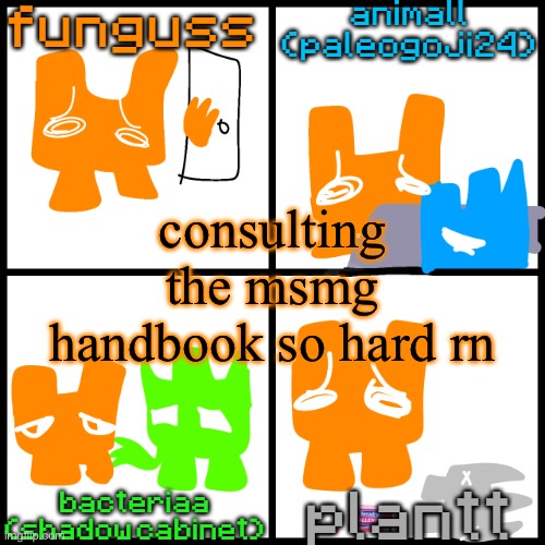 the 4-way temp | consulting the msmg handbook so hard rn | image tagged in the 4-way temp | made w/ Imgflip meme maker
