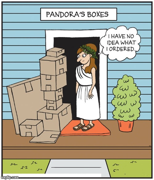 Pandora's Box | image tagged in comics | made w/ Imgflip meme maker