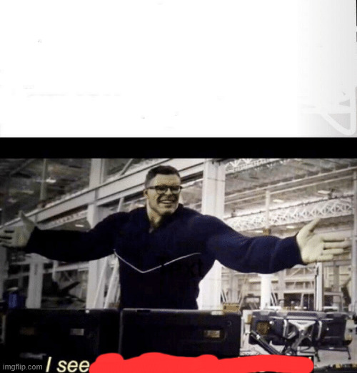 I see this as an absolute win | image tagged in i see this as an absolute win | made w/ Imgflip meme maker
